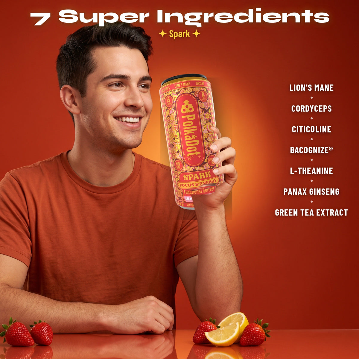 Man holding a PolkaDotFx Spark functional seltzer can; seven super ingredients named on the can