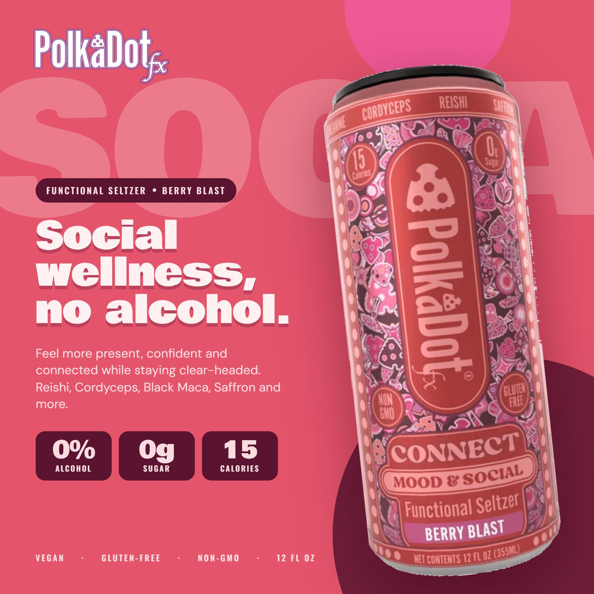 PolkaDotFx Connect Mood & Social functional seltzer, berry blast, can on pink
